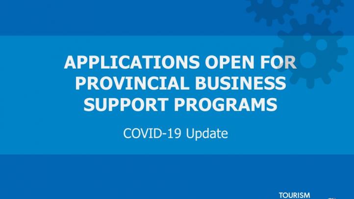 Applications open for provincial business support programs COVID-19 Update