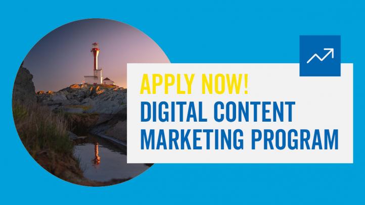 Apply Now! Digital Content Marketing Program. Circular image of Cape Forchu Lighthouse.