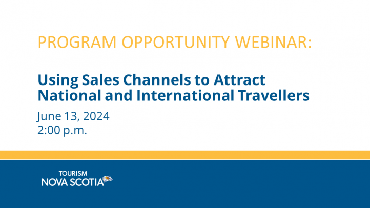 Webinar Graphic offering a session on June 13, 2024 at 2pm AST about  "Using Sales Channels to Attract National and International Travellers